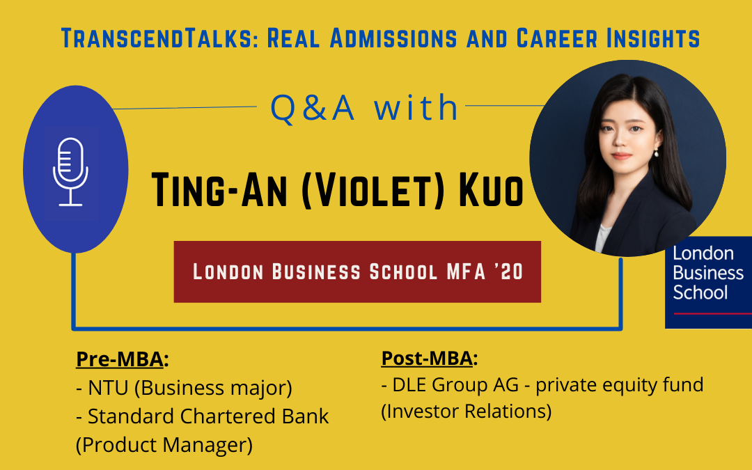 Transcend Talks: Q&A with Ting-An (Violet) Kuo (London Business School MFA)