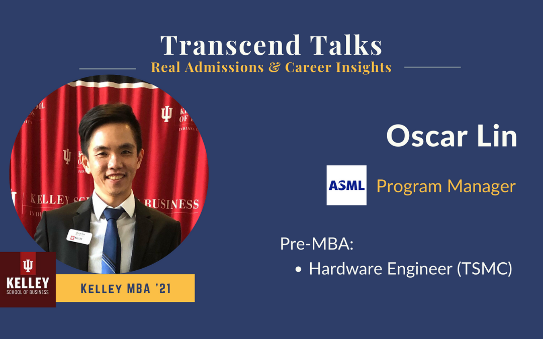 Transcend Talks: Q&A with Oscar Lin – Kelley MBA (‘21)