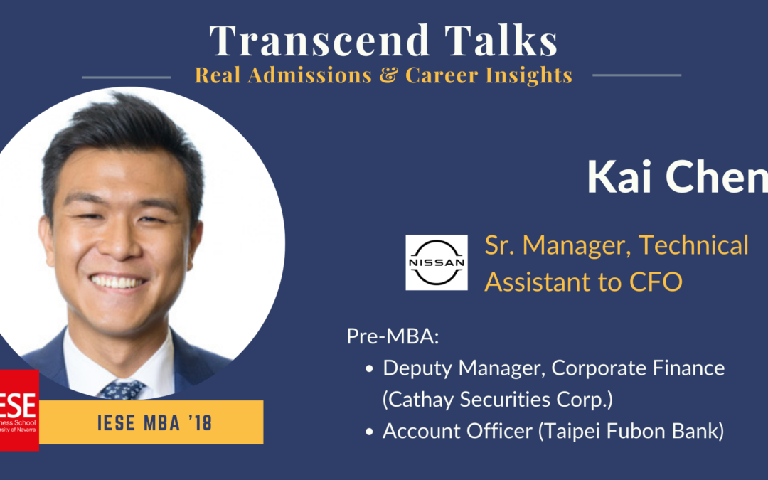 Transcend Talks: Q&A with Kai Chen – IESE MBA (‘18)